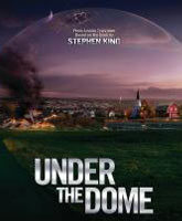 Under the Dome season 3 /   3 